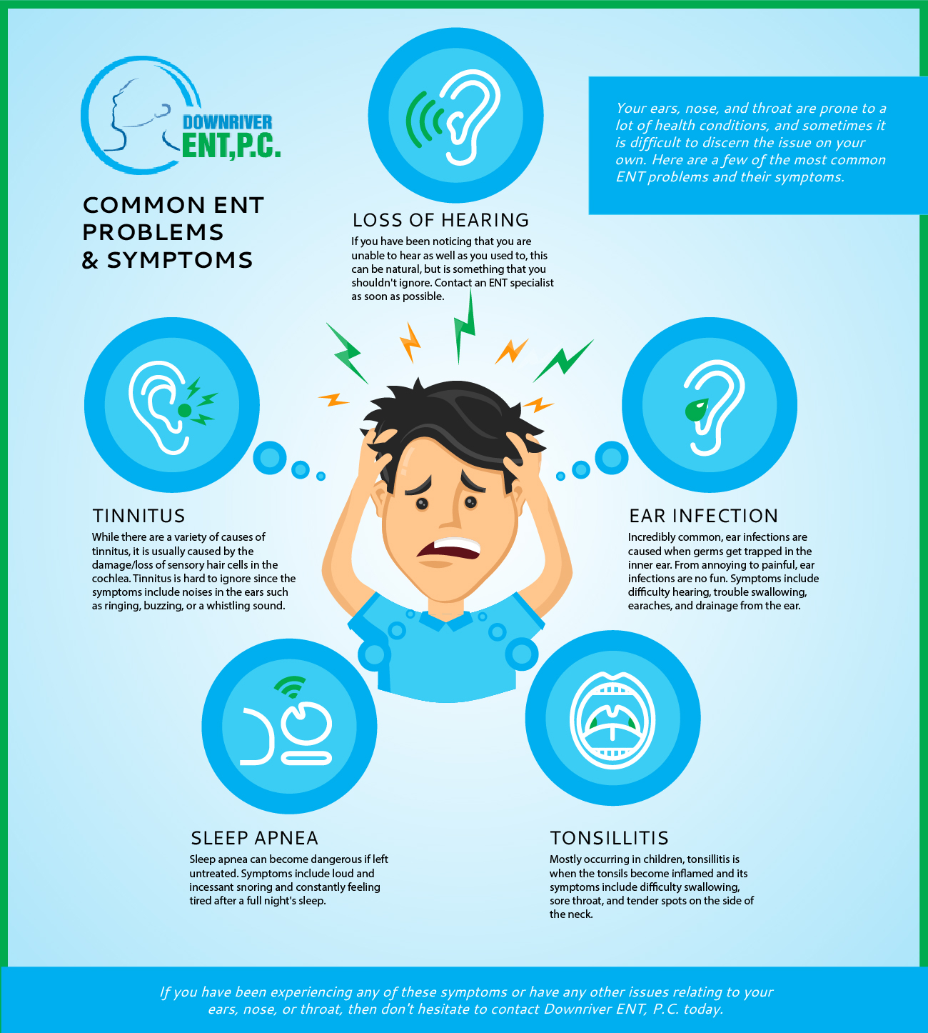 What is a common condition in ENT?